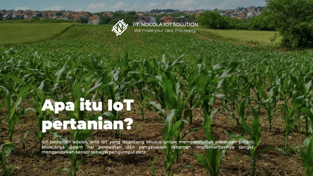 Apa itu IoT pertanian?